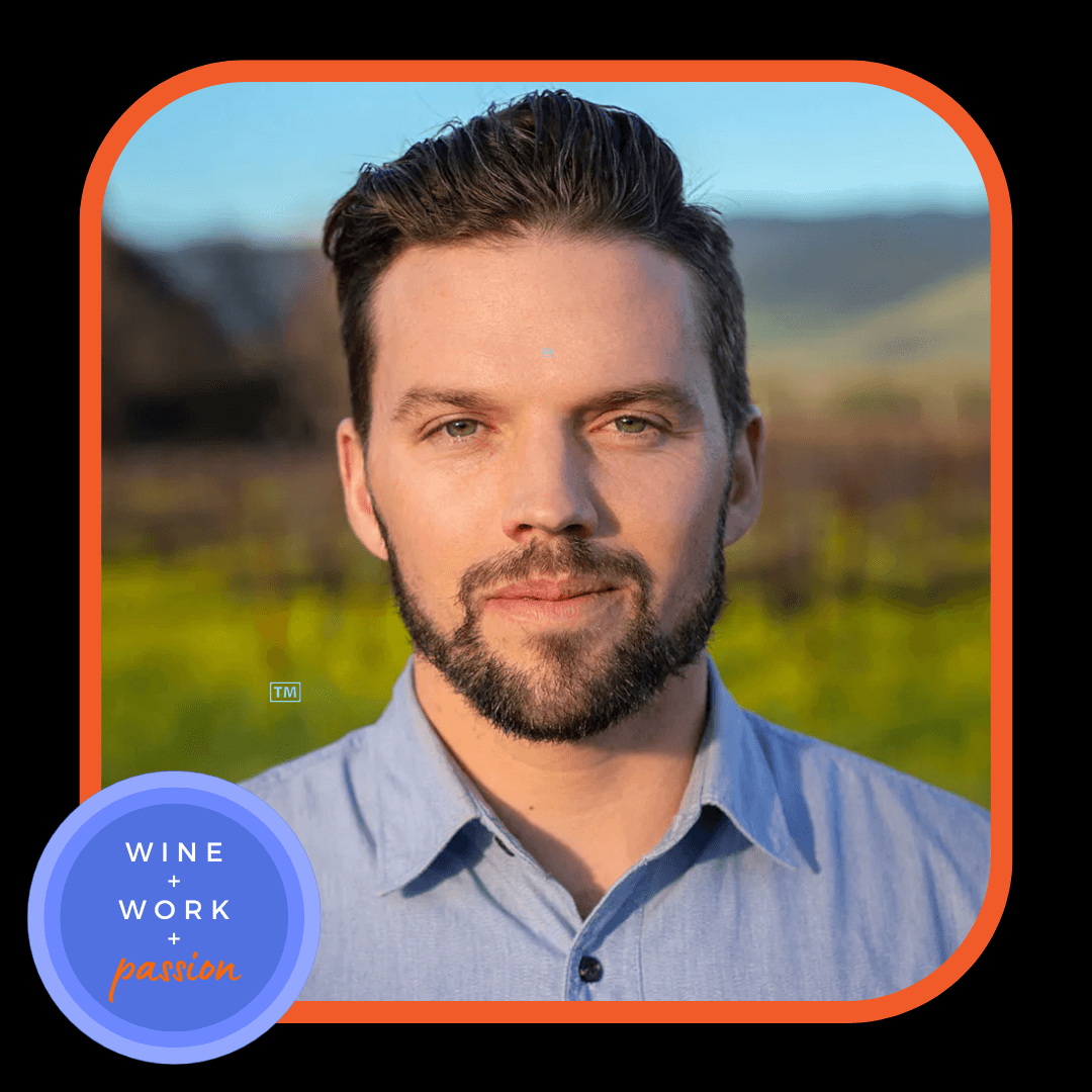 WINE WORK & PASSION EPISODE 26 - Cuvee Collective - Andrew Allison - Napa Valley Wine Academy