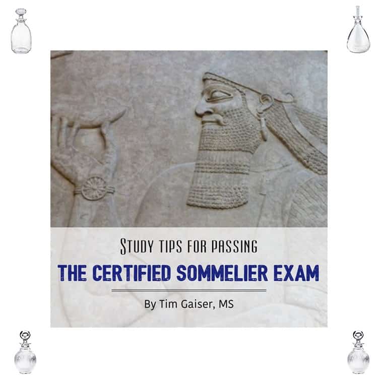 Study Tips for Passing the Certified Sommelier Exam - Napa Valley Wine Academy