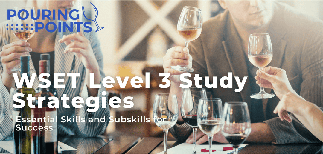 WSET Level 3 Study Strategies with Napa Valley Wine Academy