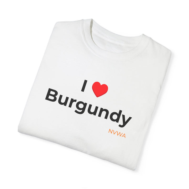 NVWA T-shirt “I ❤️ Burgundy” featuring a black text and red heart design, ideal for wine enthusiasts seeking a comfortable, stylish, and quirky casual wear.