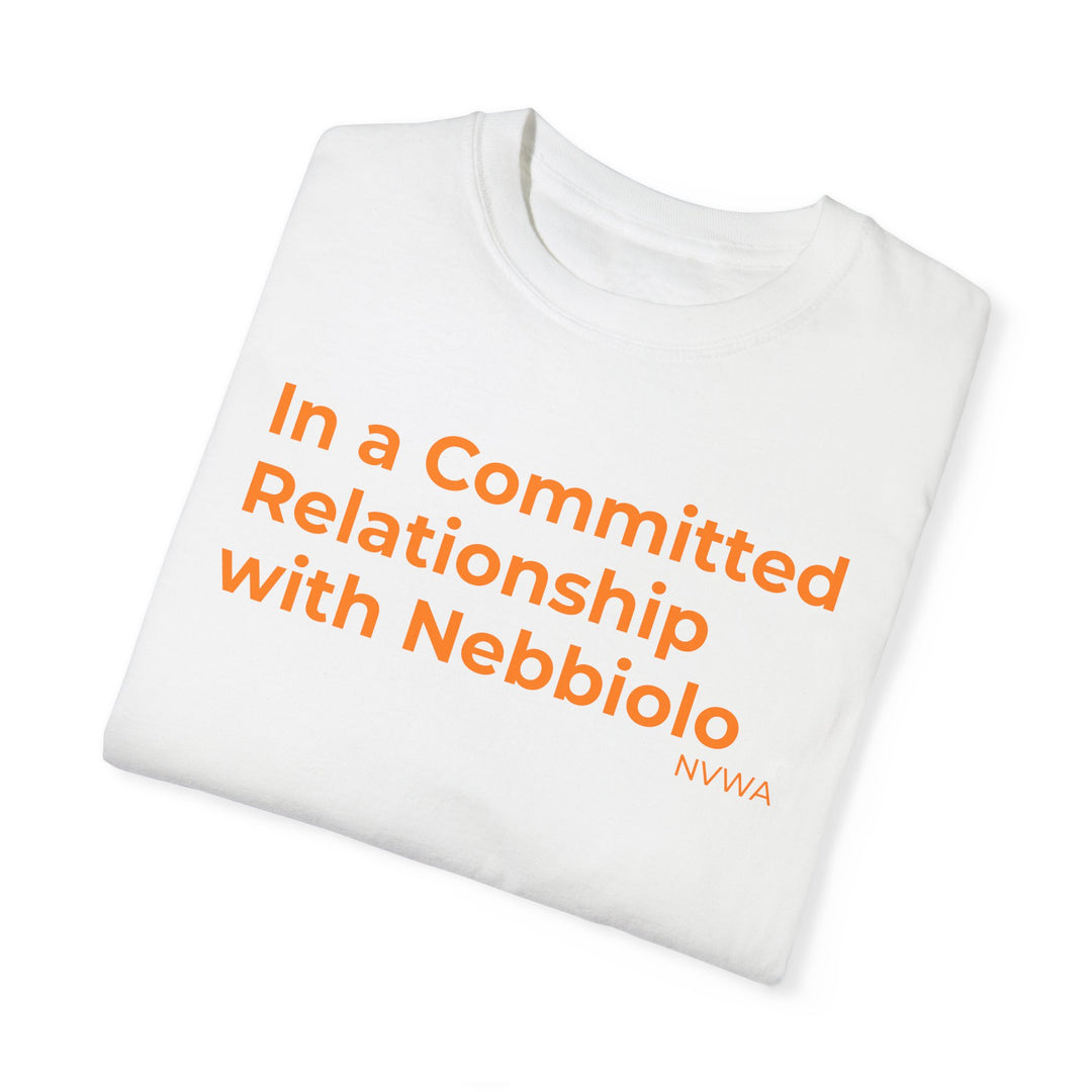 NVWA T-Shirt “In a Committed Relationship with Nebbiolo”