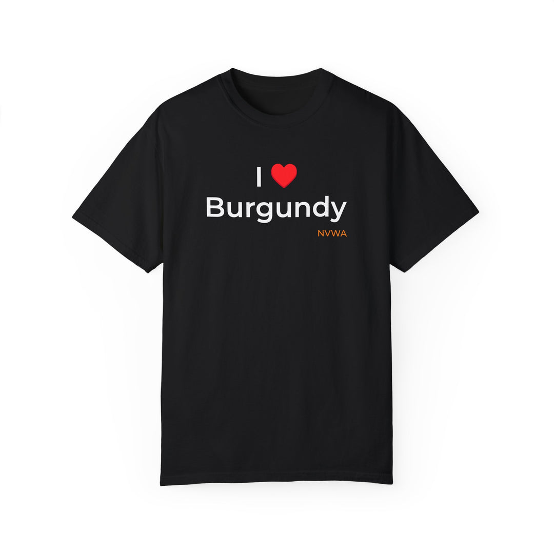 NVWA T-shirt “I ❤️ Burgundy” featuring white text and a red heart, ideal for wine enthusiasts, available in multiple sizes, with a relaxed fit.