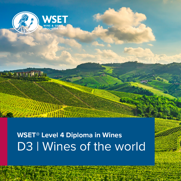 WSET Level 4 Diploma | D3 Wines of the World - Napa Valley Wine Academy