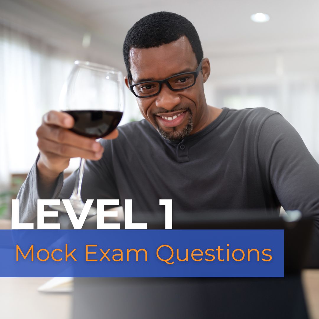 WSET Level 1 Wine – Mock Exam Questions