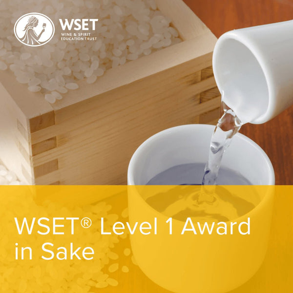 WSET Level 1 Award in Sake | Online Course - Napa Valley Wine Academy