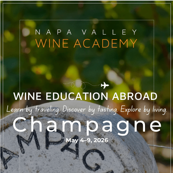 Champagne Wine Study Trip - Napa Valley Wine Academy