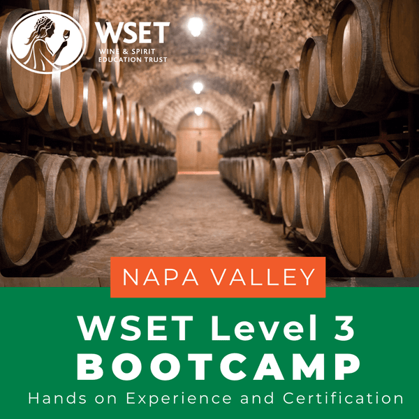 WSET Level 3 Wine Spring and Harvest Boot Camp | Napa, California - Napa Valley Wine Academy