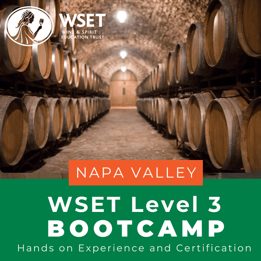 WSET Level 3 Wine Spring and Harvest Boot Camp | Napa, California - Napa Valley Wine Academy