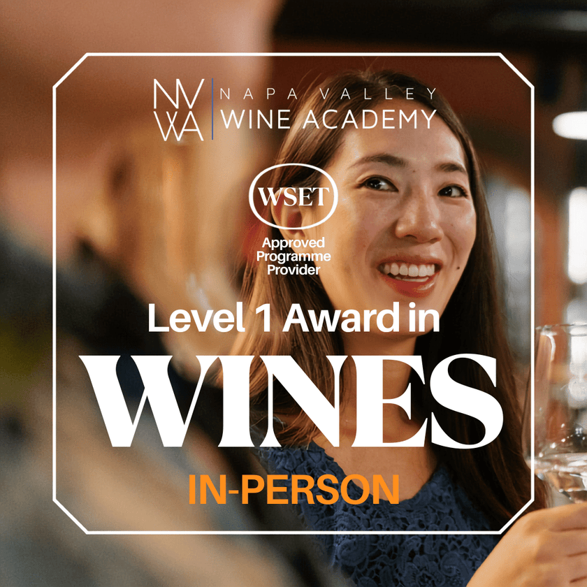 WSET Level 1 Award In Wines | In-Person - Napa Valley Wine Academy