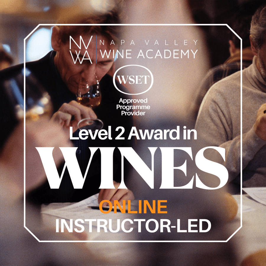 WSET Level 2 Wine Online | Instructor-Led Course - Napa Valley Wine Academy