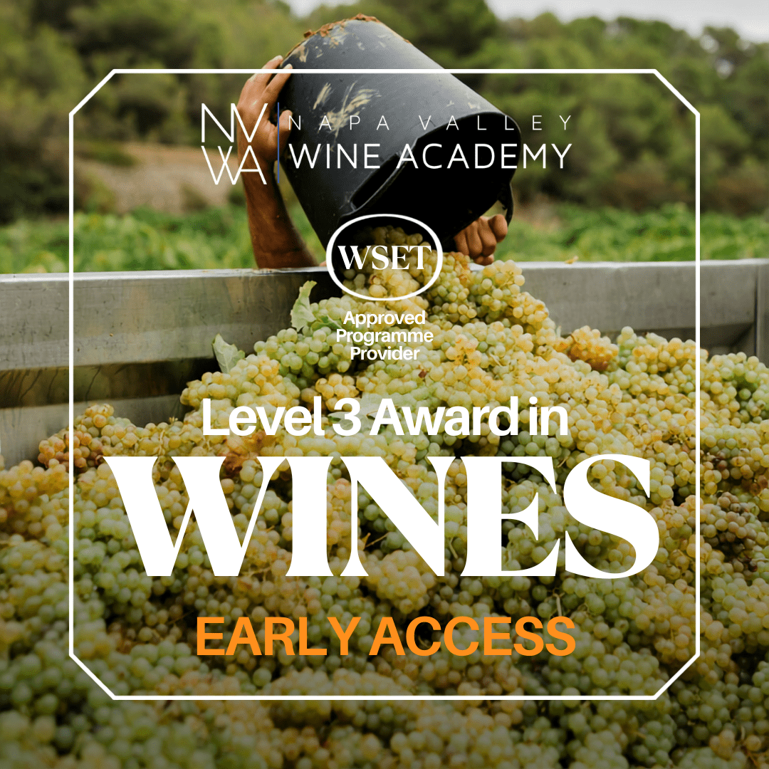 WSET Level 3 Wine Early Access - Napa Valley Wine Academy
