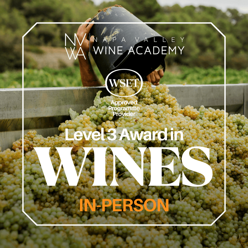 WSET Level 3 Award in Wines | In-Person - Napa Valley Wine Academy