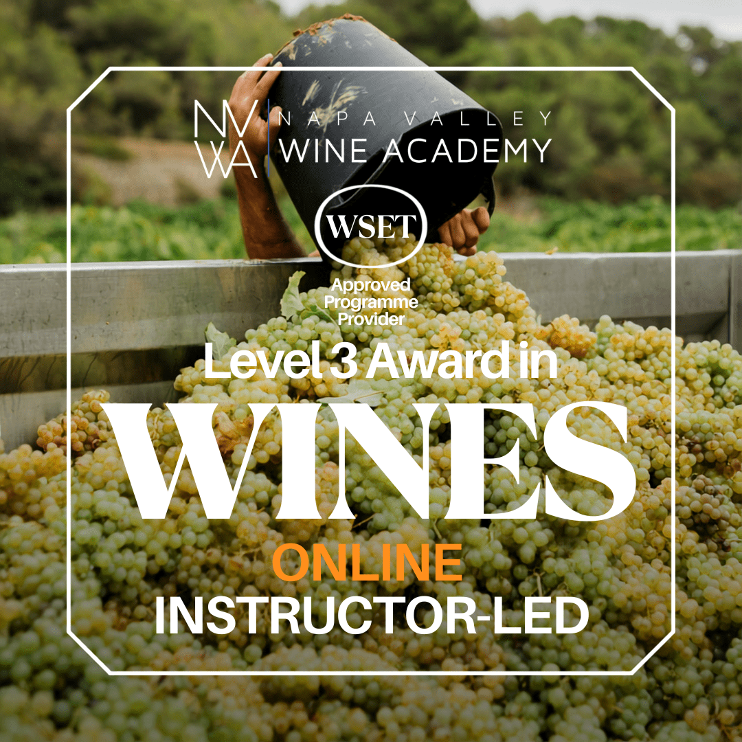 WSET Level 3 Wine Online | Instructor-Led Course - Napa Valley Wine Academy