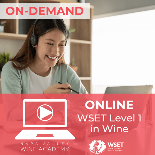 WSET Level 1 Wine Online | On - Demand Course - Napa Valley Wine Academy