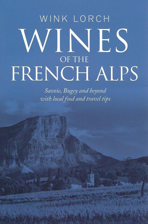 Wines of the French Alps