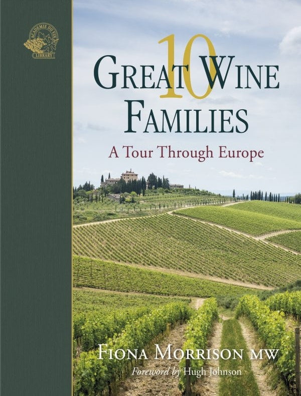 Cover of the book 10 Great Wine Families by Fiona Morrison, featuring a vineyard scene, title, and author's name.