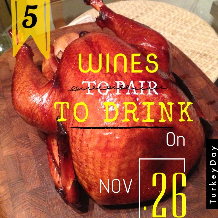 Thanksgiving Wines to Drink