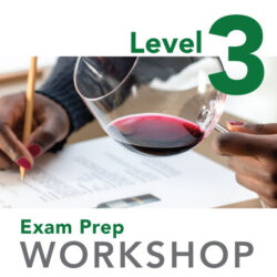 WSET Level 3 Exam Prep Workshop
