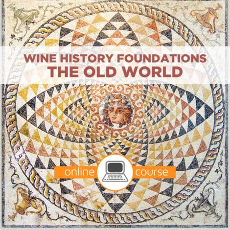 Wine History Foundation Online COurse