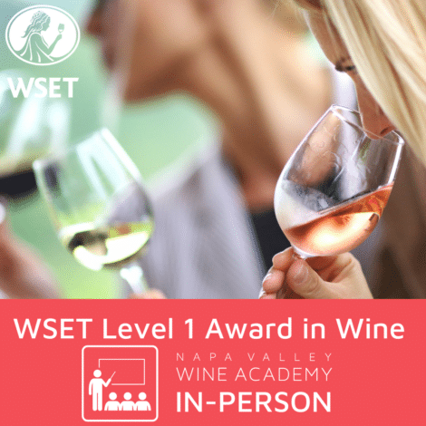 WSET Level 1 Wine In Person - Napa Valley Wine Academy
