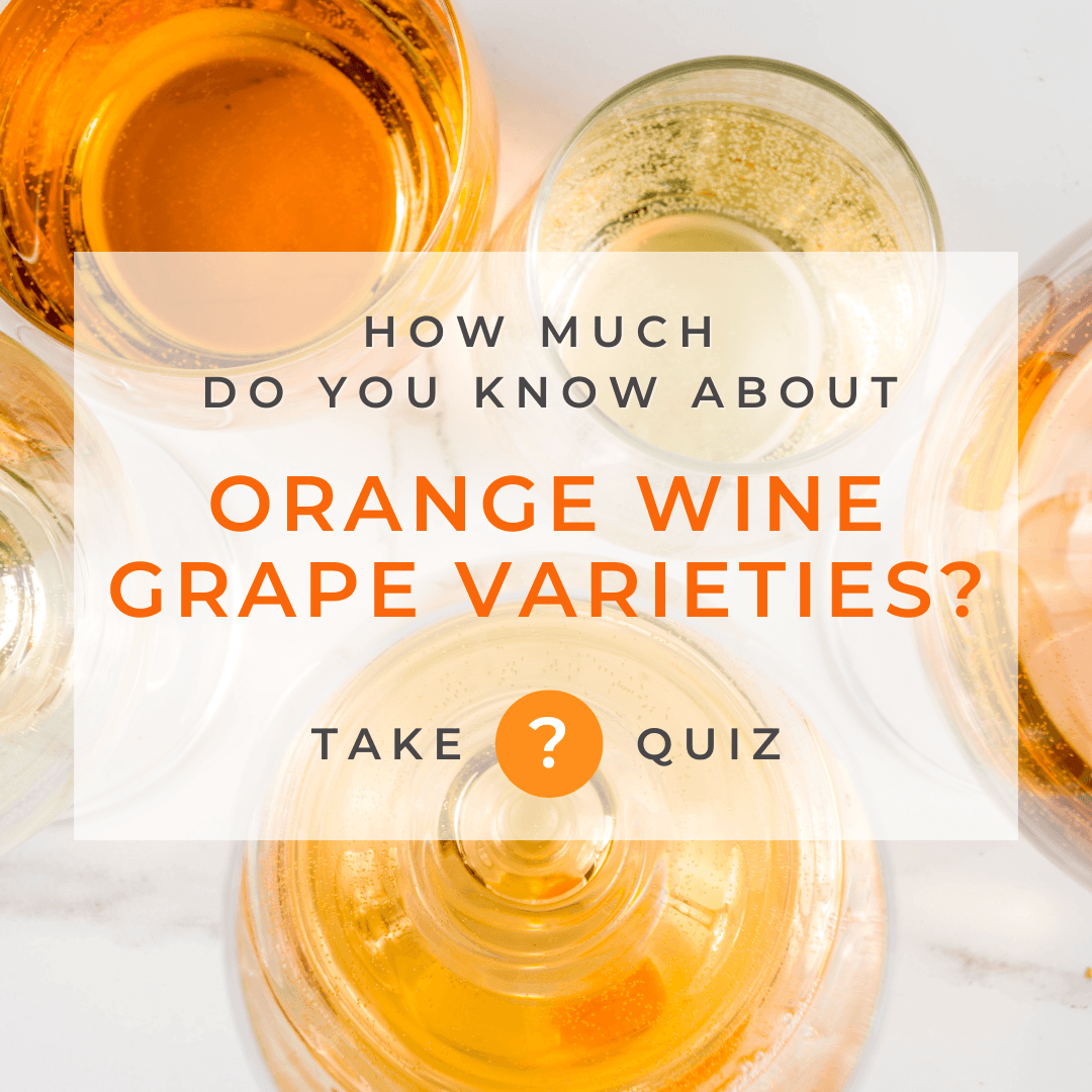 Orange Wine Grape Varieties quiz cover 1