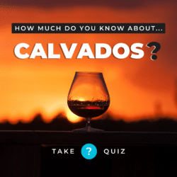 Calvados - Wine Quiz - Napa Valley Wine Academy