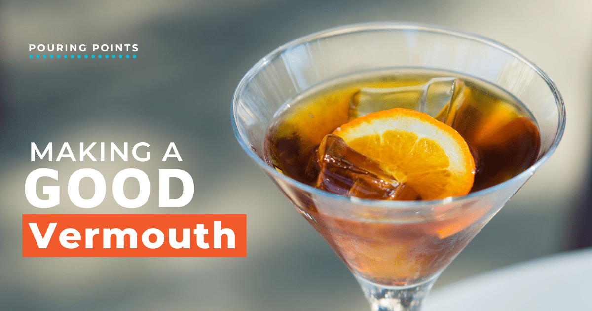WAW Article Graphics Making a Good Vermouth RECTANGLE 1200 × 630