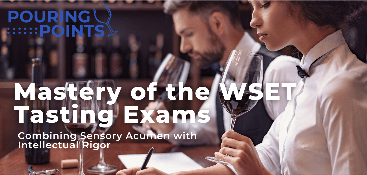 Article on WSET Tasting Exams with Napa Valley Wine Academy