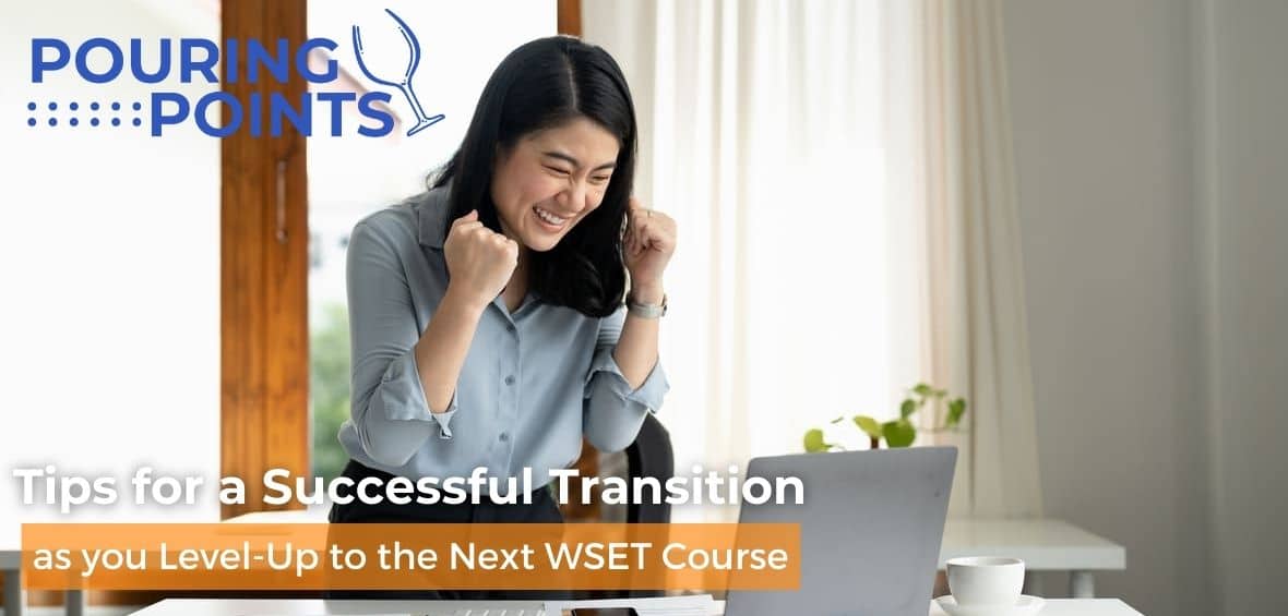 01 24 tips for a successful transition as you level up to the next WSET course