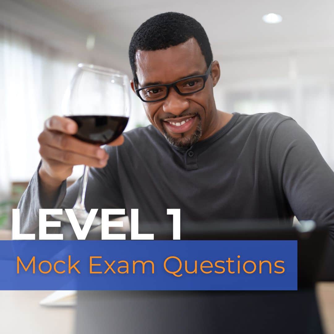 WSET Level 1 Mock Exam Questions